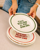 Studio Noticed - 'This kitchen is for dancing' plate - HAYGEN