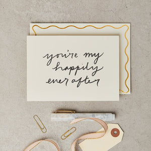Katie Leamon - You're My Happily Ever After Love Card