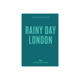 An Opinionated Guide to Rainy Day London - HAYGEN