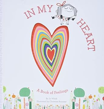 In My Heart: A Book of Feelings - HAYGEN