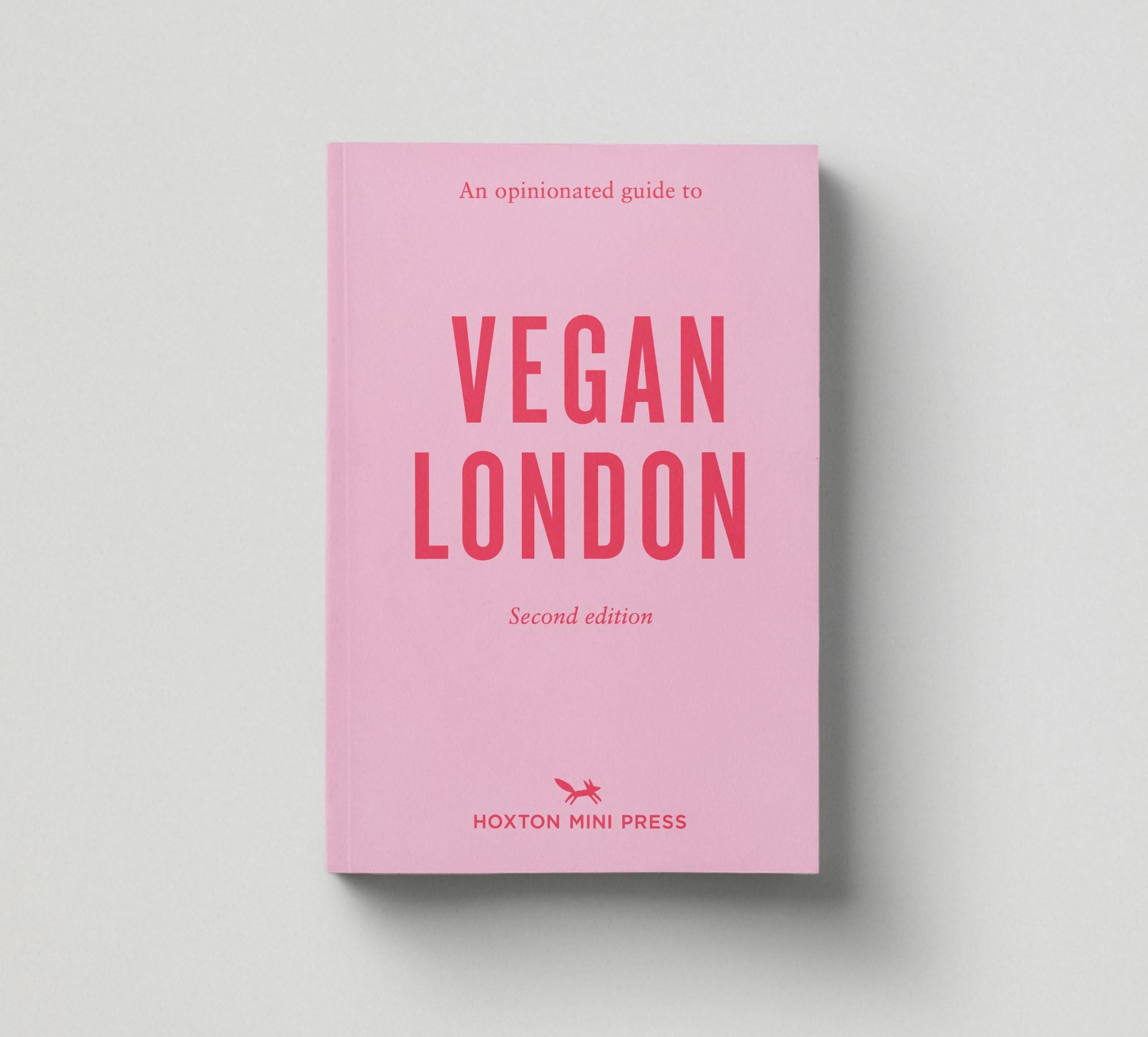 An Opinionated Guide to Vegan London (Second edition) - HAYGEN
