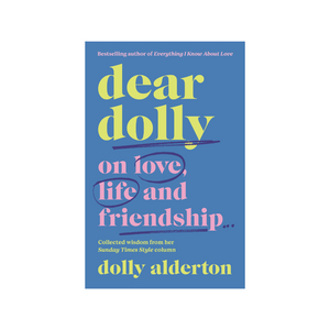 Dear Dolly: On Love, Life and Friendship - HAYGEN