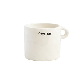 Anna + Nina - Shut up Mug Product Image
