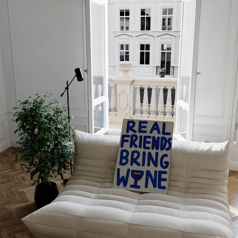 Real Friend Bring Wine - A2 - HAYGEN